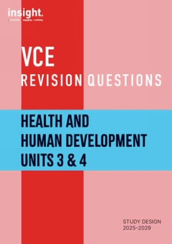 VCE Revision Questions: Health &Human Development Units 3&4